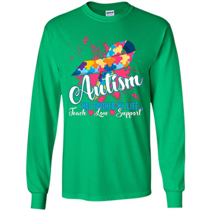 Autism Teacher T-shirts Autism Has Touched My Life Teach Love Support Irish Green