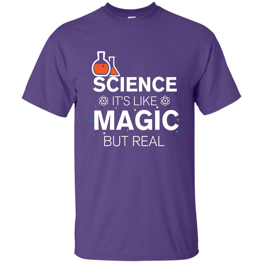 Science It's Like Magic But Real T-shirt Cool Scientific T-Shirt Purple