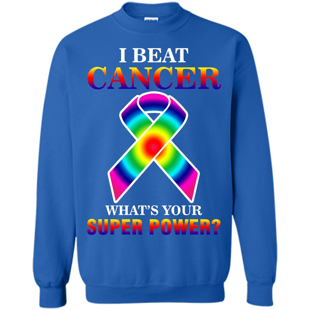 Cancer Awareness T-shirt I Beat Cancer What's Your Super Power T-shirt Royal