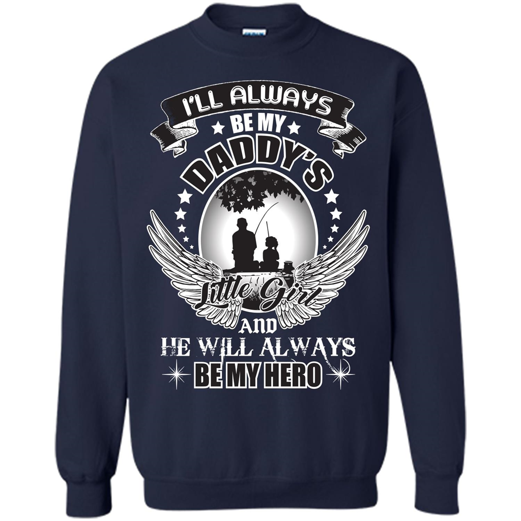 Family T-shirt I’ll Always Be My Daddy’s Little Girl