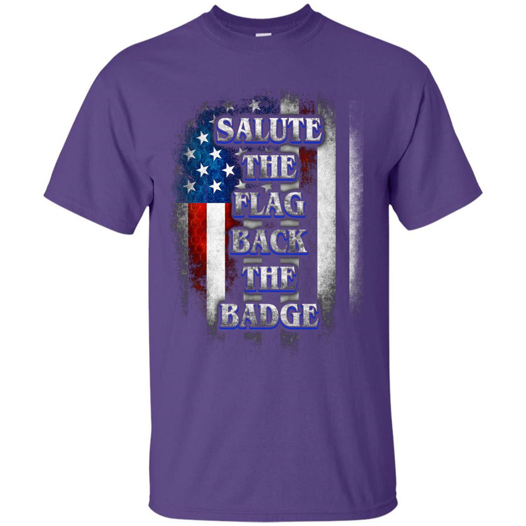 America Flag T-shirt Salute The Flag Back The Badge T-shirt Purple