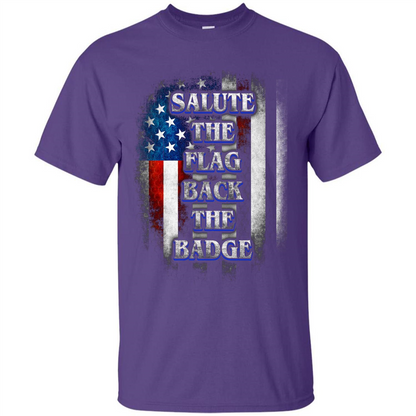 America Flag T-shirt Salute The Flag Back The Badge T-shirt Purple