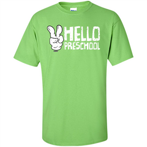 Hello Preschool T-shirt School Day T-shirt