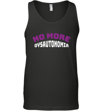 No More Dysautonomia Shirt Tank Top Tank Top Black