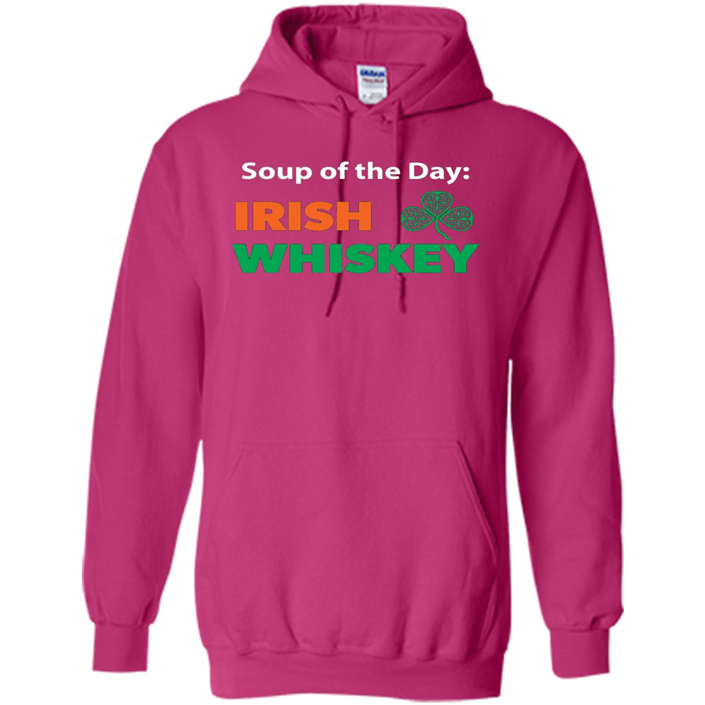 Funny Irish Whiskey Drinking Tshirt Soup Of The Day T-shirt Heliconia