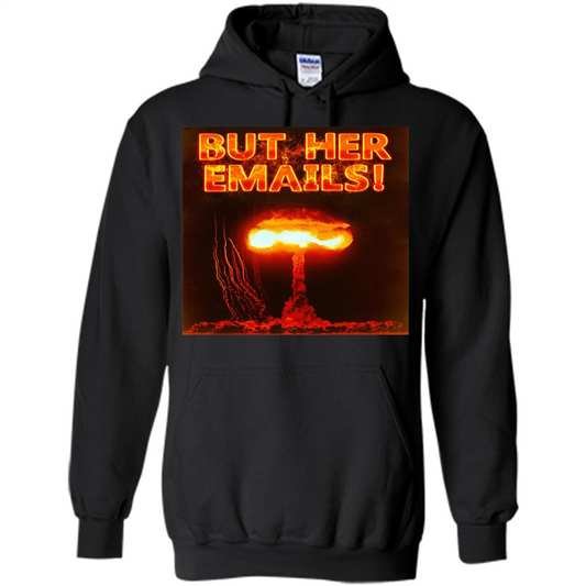Funny American T-shirt But Her Emails Black