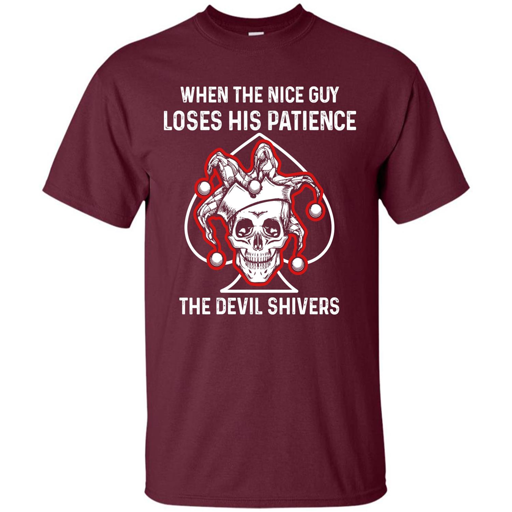 Jocker T-shirt When The Nice Guy Loses His Patience Maroon