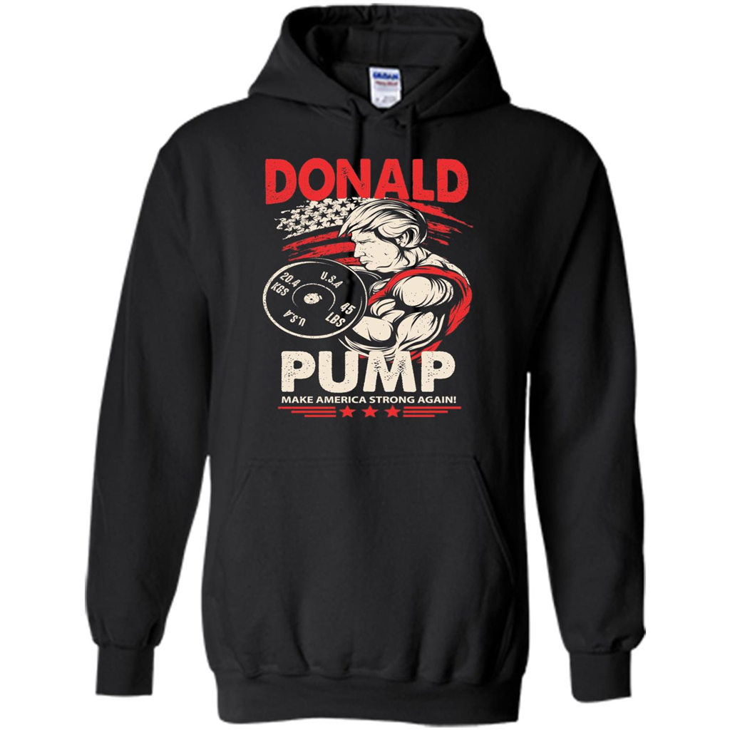 American T-shirt Donald Pump - Make America Strong Again