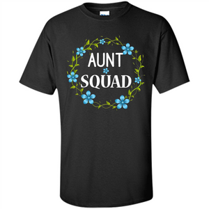 Aunt Squad T-shirt