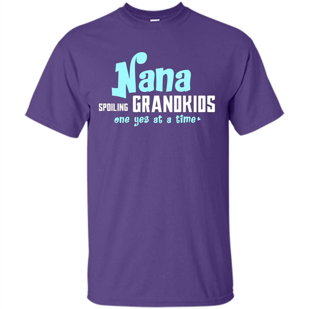 Nana T-shirt Spoiling Grandkids One Yes At A Time Purple