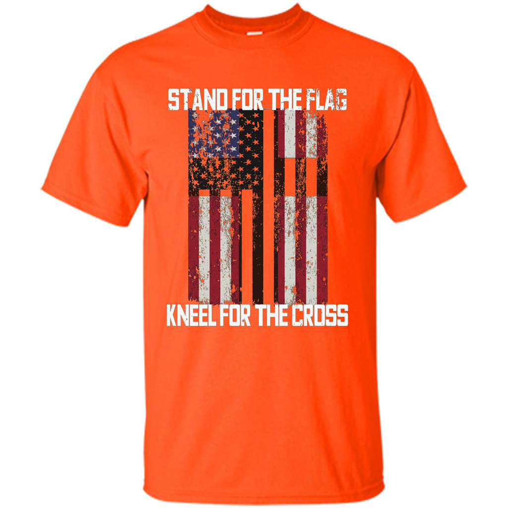 American T-shirt Stand For The Flag Kneel For The Cross Orange