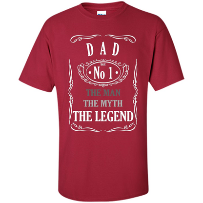 Fathers Day T-shirt Dad No.1 The Man The Myth The Legend Cardinal