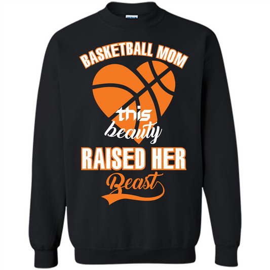 Basketball Mom This Beauty Raised Her Beast T-shirt Black