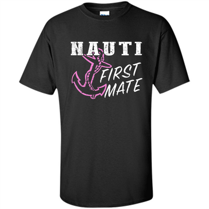 Boating Captain T-shirt Nauti First Mate Black