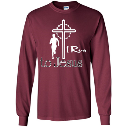 Christian T-shirt I Run To Jesus T-shirt Maroon