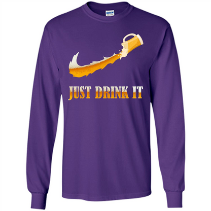 Drink Beer T-shirt Just Drink It Purple