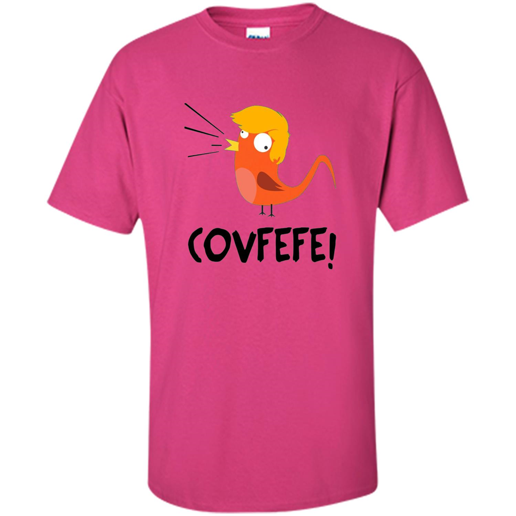 Covfefe Bird T-shirt Funny Political T-shirt Heliconia