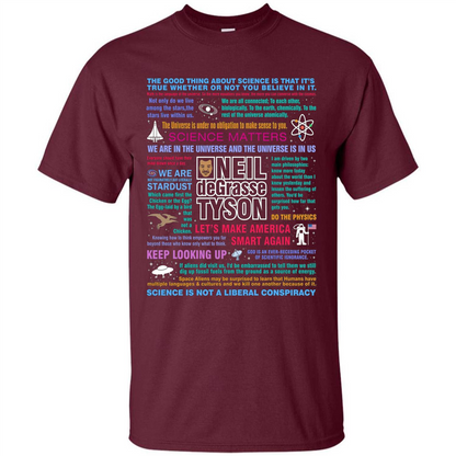 Neil deGrasse Tyson NDT Quotes T-Shirt Let's Make America Smart Again T-shirt Maroon