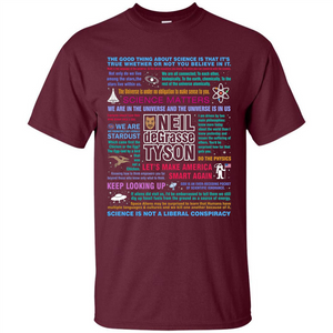 Neil deGrasse Tyson NDT Quotes T-Shirt Let's Make America Smart Again T-shirt