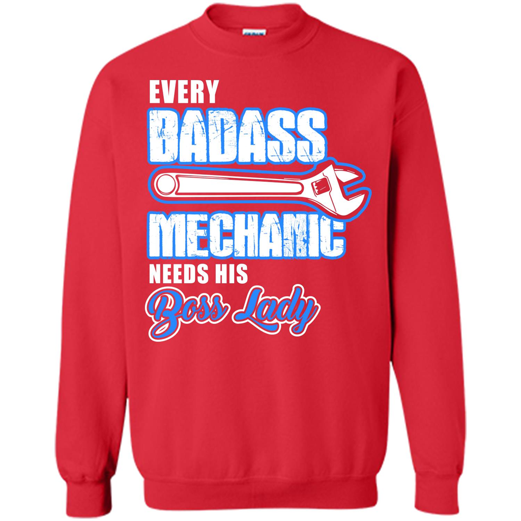 Every Badass Mechanic Needs His Boss Lady T-shirt Red