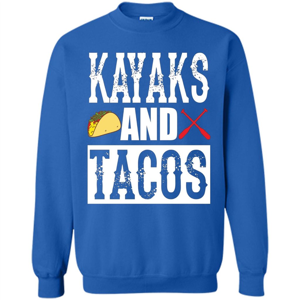 Funny Taco T-shirt Kayaks and Tacos Royal