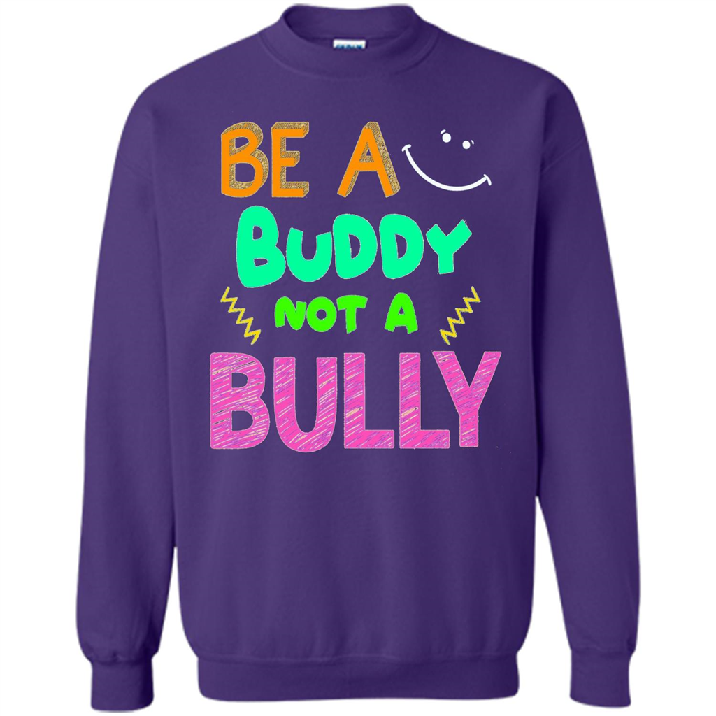Be A Buddy Not A Bully T-shirt Purple