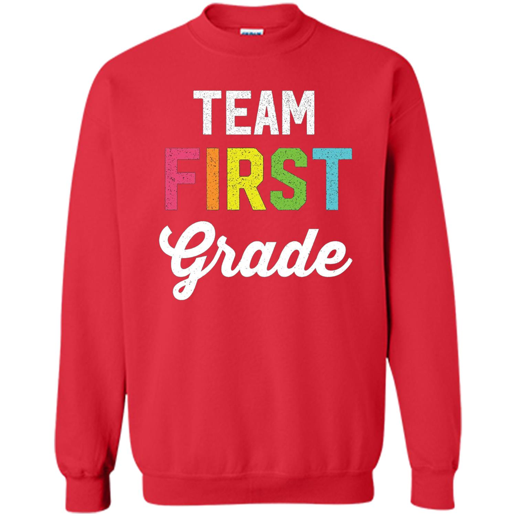 Team 1st First Grade Teacher T-shirt Red