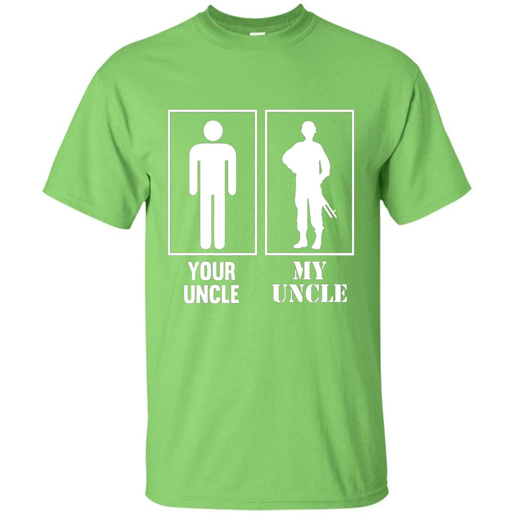 Your Uncle My Uncle Military Proud Army Navy Air Force T-shirt Lime