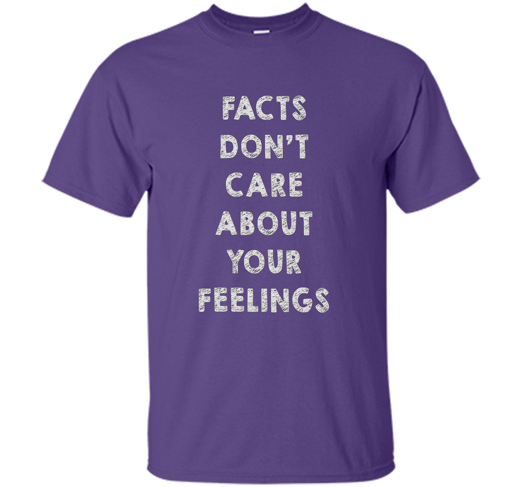 Facts Don't Care About Your Feelings T-shirt Purple