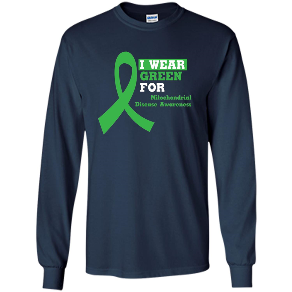 I Wear Green Mitochondrial Disease Awareness Strong T-shirt Navy