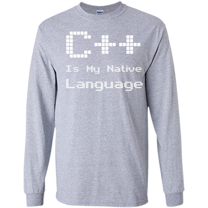 IT T-shirt C++ Is My Native Language Sport Grey