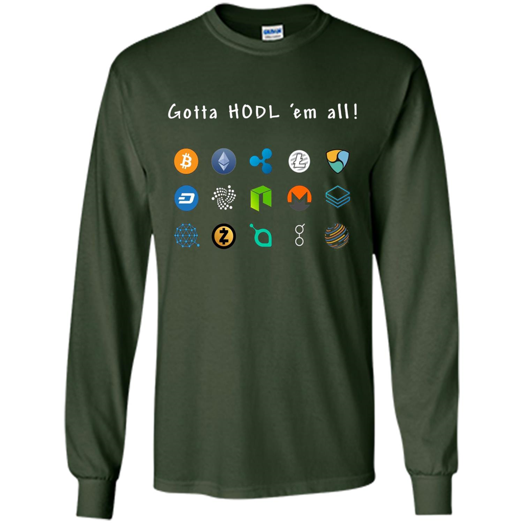 Ethereum Bitcoin Litecoin Gotta Hodl Em All Crypto T-Shirt Forest Green