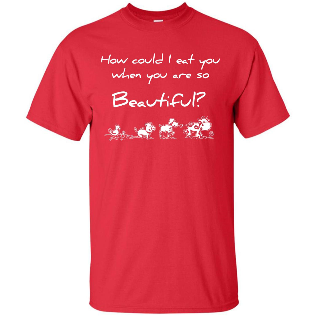 Animal T-shirt How Could I Eat You When You Are So Beautiful Red