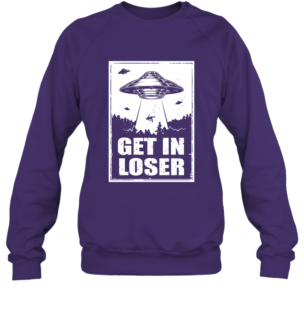 Get In Loser Shirt Sweatshirt Sweatshirt Purple
