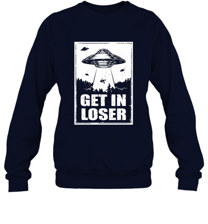 Get In Loser Shirt Sweatshirt Sweatshirt Navy