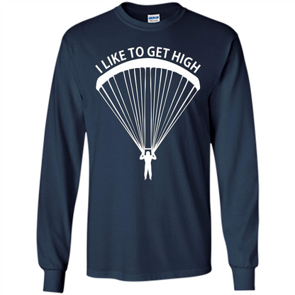 I Like To Get High Skydiving T-Shirt Navy