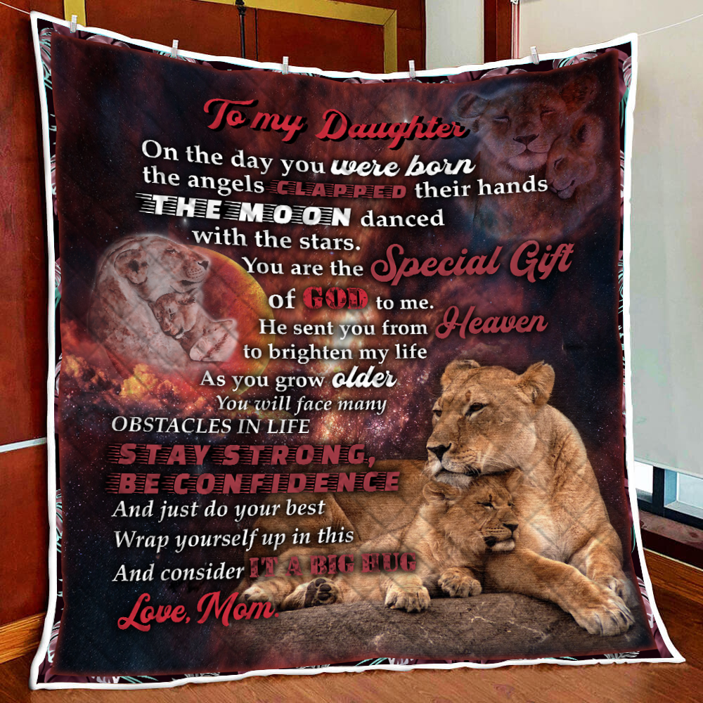 To My Daughter On The Day You Were Born. Mom and Daughter Lion Quilt Blanket Quilt Set