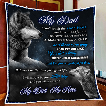 You Will Always Be My Dad, My Hero From Son Quilt Set Single Quilt