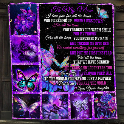 Daughter To Mom, To Me You Are The World Quilt Blanket Quilt Set