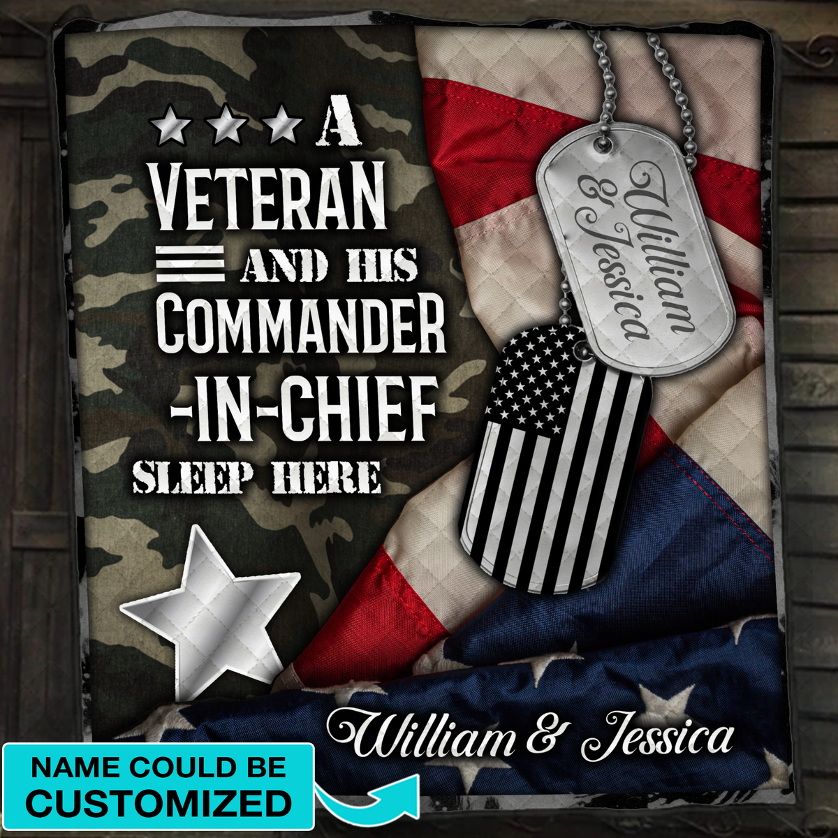 Personalized A Veteran and His commander-in-chief sleep here Quilt Blanket Quilt Set