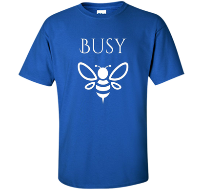 Busy Bee Bumble Bee shirt t-shirt Royal