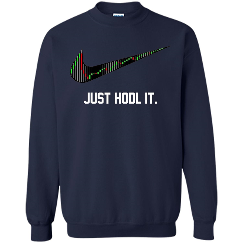 Funny Saying Just Hodl It T Shirt Cryptocurrency T-Shirt Navy