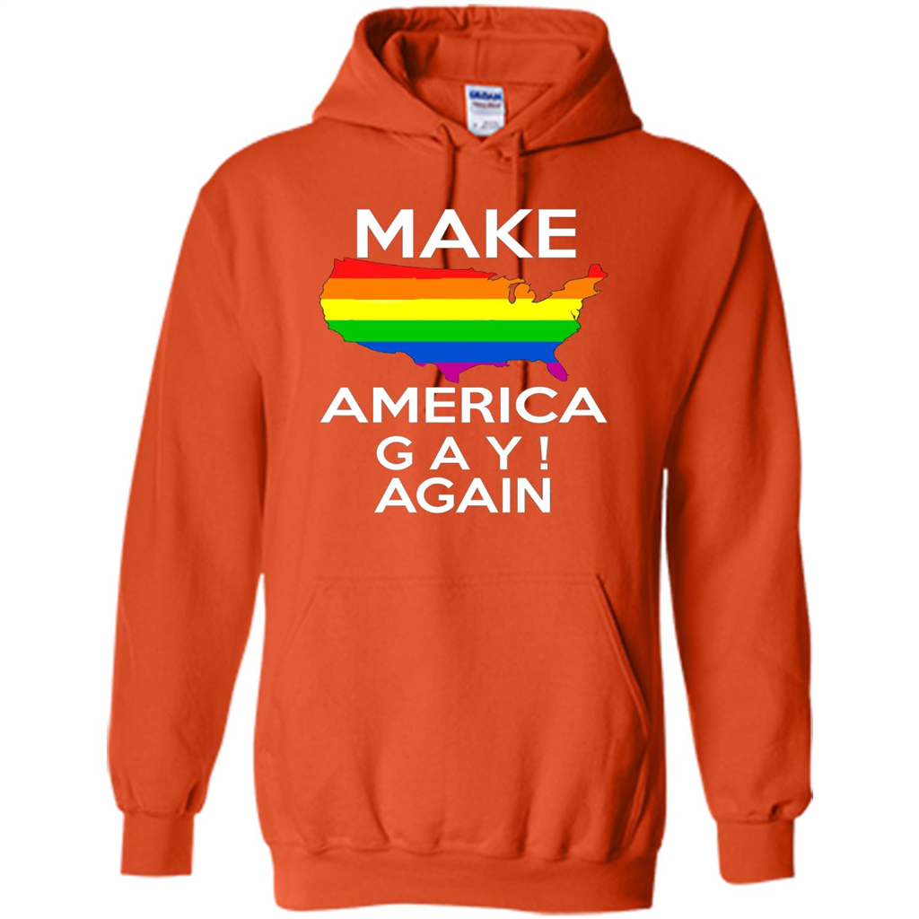 LGBT Pride T-shirt Make America Gay Again Tshirt Orange