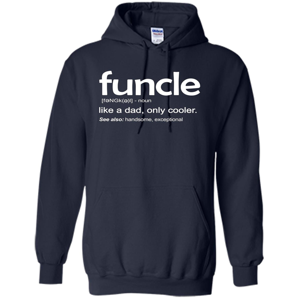 Funcle Definition T-shirt Funny Gift For Uncle Navy