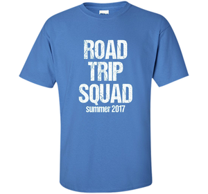 Road Trip Squad - Funny Summer Vacation T-Shirt shirt