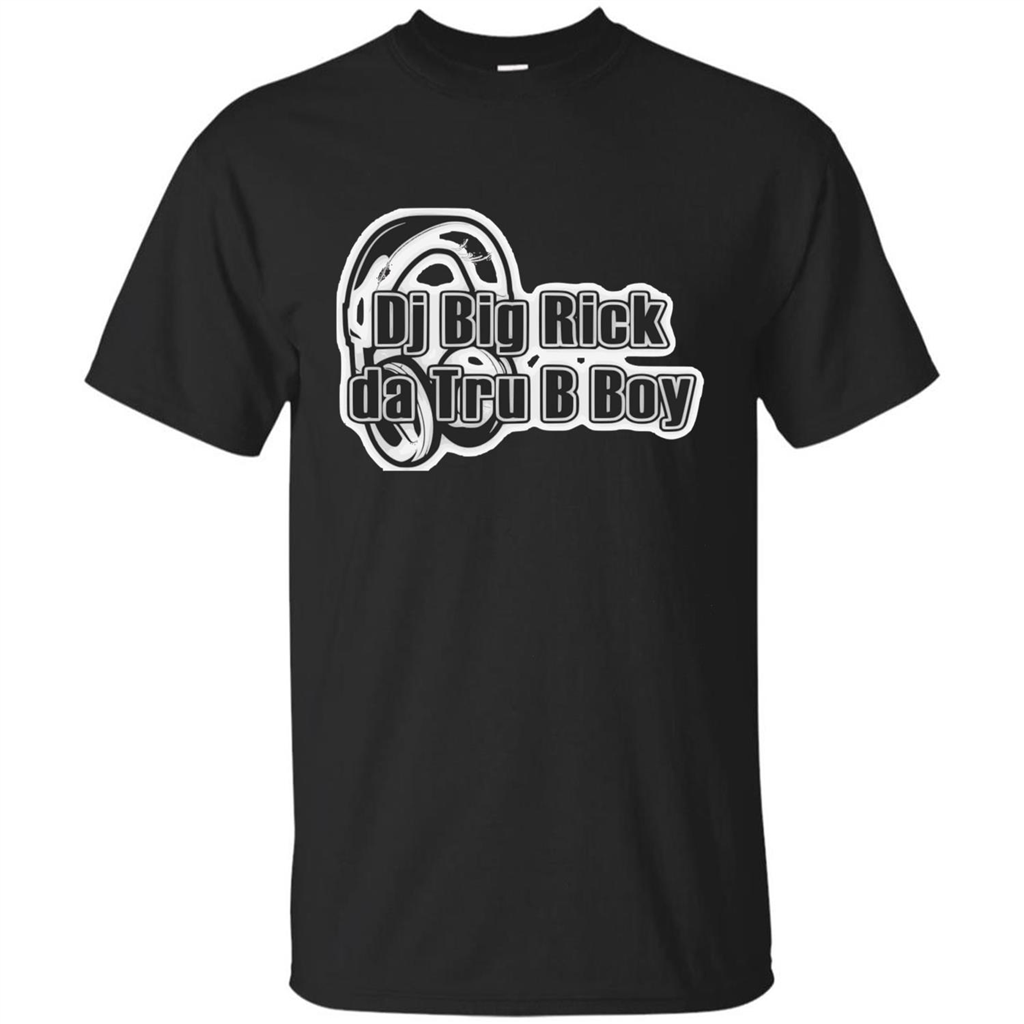 Music Lover T-shirt DJ Big Rick Tru B Boy Black