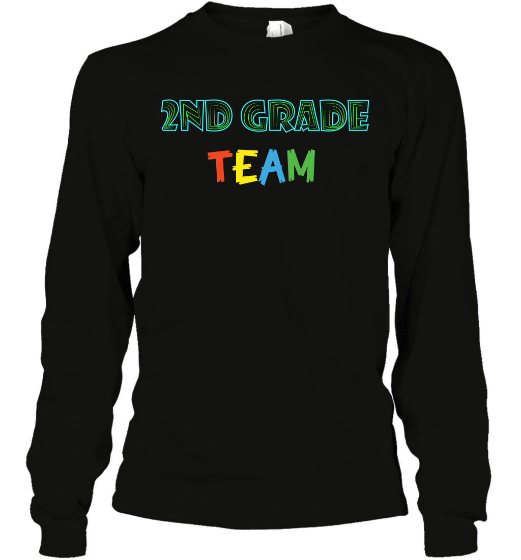 2nd Grade Team Shirt Long Sleeve T-Shirt