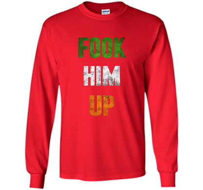 Fook Him Up Irish Boxing T-shirt - Funny Fight Tee shirt