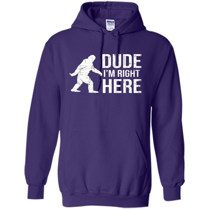 Bigfoot Sasquatch T-shirtt - Dude I'm Right Here Purple