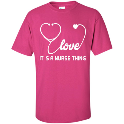 Nurse T-shirt It_Ñés A Nurse Thing Heliconia